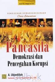 Panacasila Demokrasi dan Pencegahan Korupsi