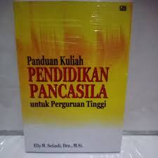 Panduan Kuliah Pendidikan Pancasila Untuk Perguruan Tinggi