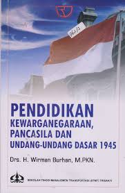 Pendidikan Kewarganeraan Pancasila dan UU Dasar 1945
