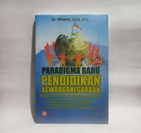 Paradigma Baru Pendidikan Kewarganegaraan