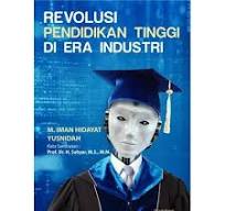 Revolusi Pendidikan Tinggi di Era Industri